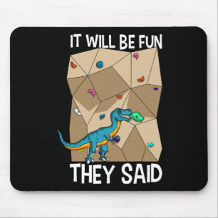 Bouldering Climber Boulderer Artificial Dinosaur C Mouse Pad