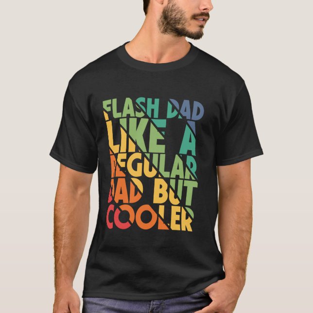 Bouldering Flash Dad Like A Regular Dad Boulderer T-Shirt (Front)