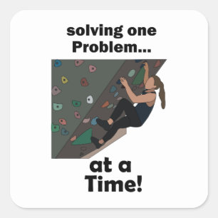 Bouldering Problem Solver Rock Climbing Party Square Sticker