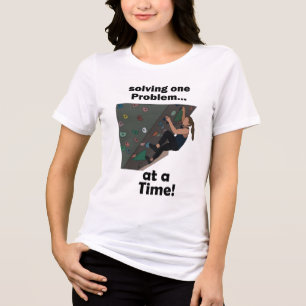 Bouldering Problem Solver Rock Climbing Party Tri-Blend Shirt