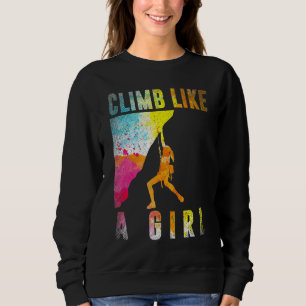 Bouldering Rock Climber Women Girls Kids Rock Clim Sweatshirt