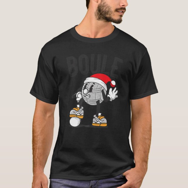 Boule Ball Pétanque Christmas Hat Outfit For Boule T-Shirt (Front)