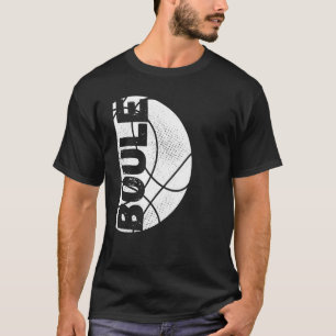Boule Petanque Boccia Boulen Petanque Balls T-Shirt