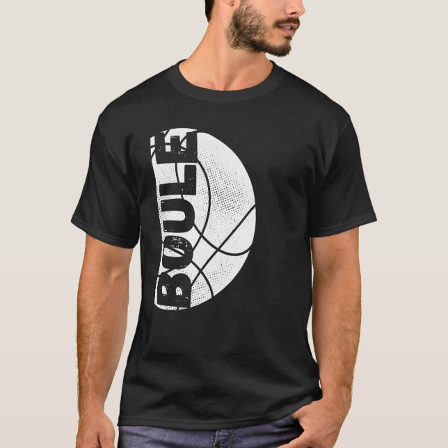 Boule Petanque Boccia Boulen Petanque Balls T-Shirt (Front)