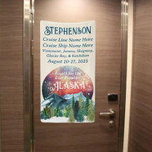 Bound for the Last Frontier Alaska Cruise Door