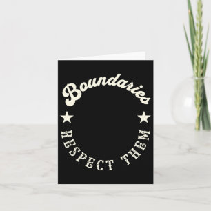 Boundaries Respect Them Sticker Card