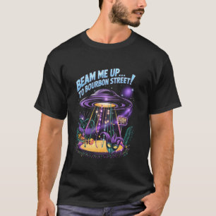 Bourbon Beam Up Funny Mardi Gras T-Shirt