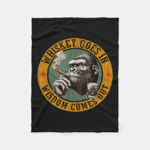 Bourbon Goes In Wisdom Comes Out Monkey Whiskey Fleece Blanket