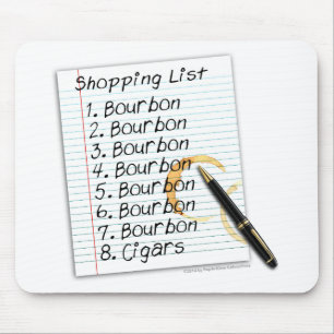 BOURBON SHOPPING LIST COCKTAIL HUMOR MOUSE PAD