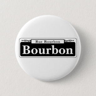 Bourbon St., New Orleans Street Sign 6 Cm Round Badge