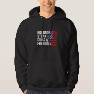 Bourbon Steak Guns Freedom Usa Flag Whiskey Patrio Hoodie