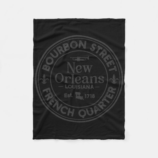 Bourbon Street French Quarter Est 1718 New Orleans Fleece Blanket (Front)