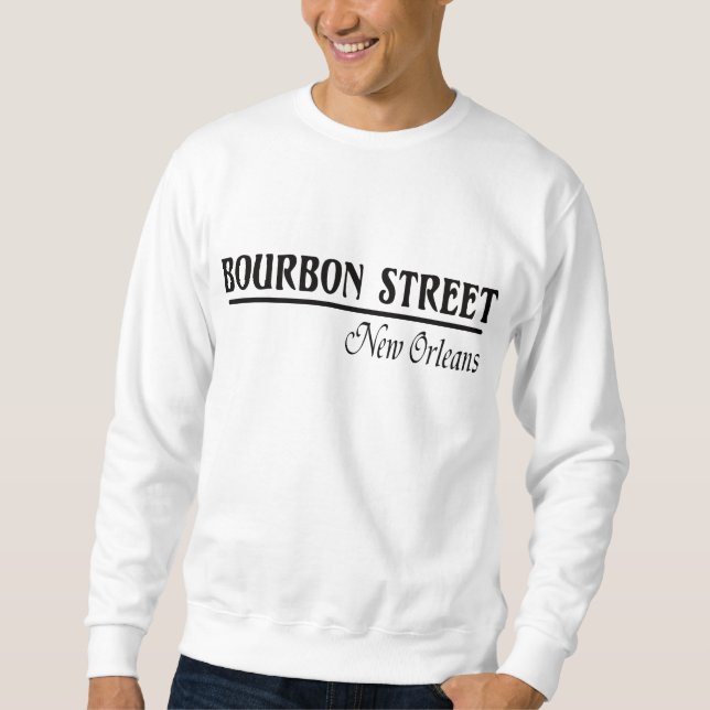 Bourbon Street New Orleans Sweatshirt (Front)