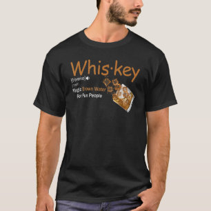 Bourbon Whiskey Definition Magic Brown Water Kentu T-Shirt