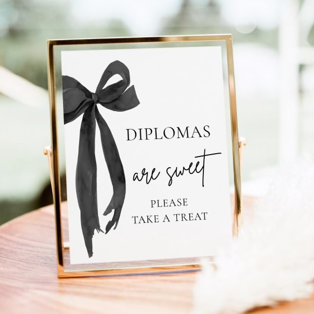 Bow Diplomas Are Sweet Take A Treat Graduation Poster (Bow Diplomas Are Sweet Take A Treat Graduation Sing)