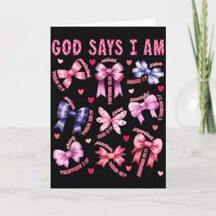 Bow God Say I Am Christian Girl Teen Women Bible V Card