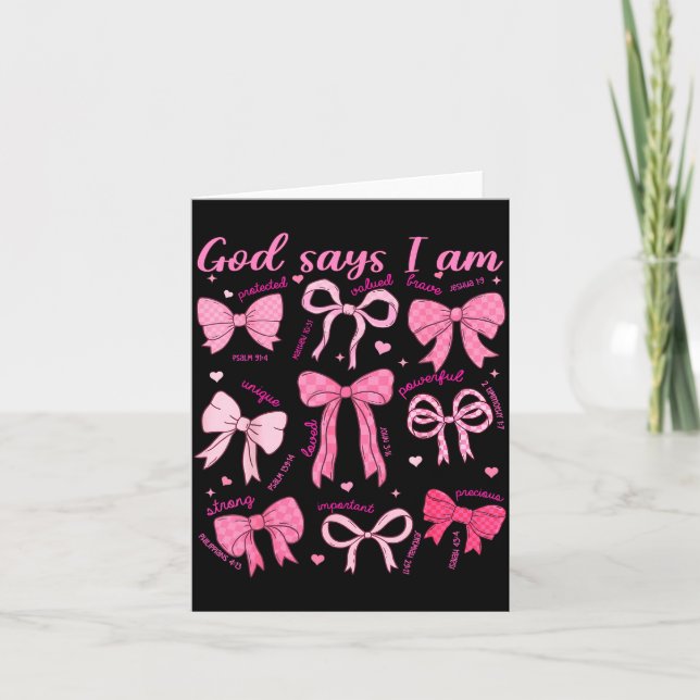 Bow God Say I Am Christian Girl Teen Women Bible V Card (Front)