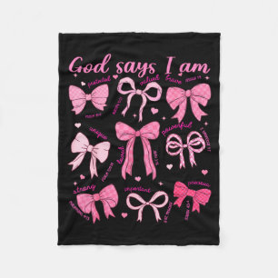 Bow God Say I Am Christian Girl Teen Women Bible V Fleece Blanket