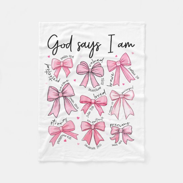 Bow God Say I Am Christian Girl Teen Women Bible V Fleece Blanket (Front)