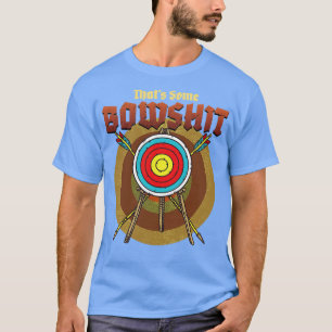 Bow Hunting Arrow and Archery Quote Design Archery T-Shirt