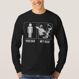 Bow Hunting Champ: My Dad Aims for Adventure! T-Shirt