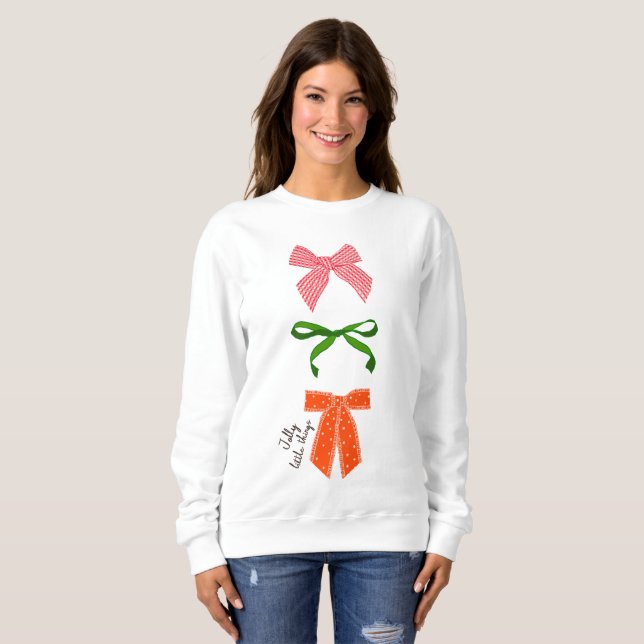 Bow Jolly Little Things Christmas  Sweatshirt (Front Full)