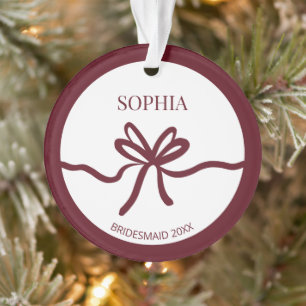 Bow Modern Bridesmaid Burgundy Elegant Name Year Ornament