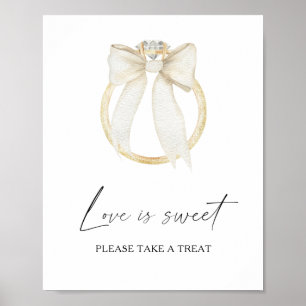 Bow, Ring bridal shower Love is sweet take a treat Poster