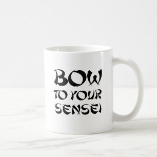 BOW TO YOUR SENSEI 2 COFFEE MUG