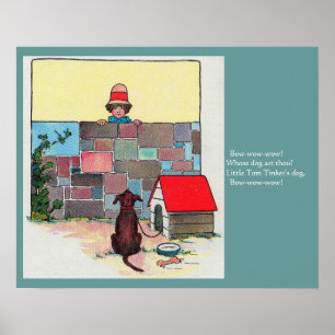 Bow-wow-wow! Whose dog art thou? Nursery Rhyme Poster