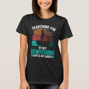 Bowfisher Bowfishing Spot Airboat Bowhunter Fisher T-Shirt