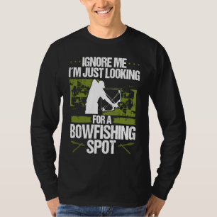 Bowfisher Fisherman Bowfishing Spot Archer Bowhunt T-Shirt