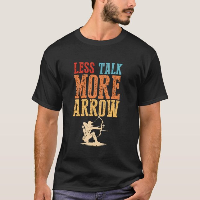 Bowhunting & Archer, Compound Bow & Arrow Bowhunte T-Shirt (Front)