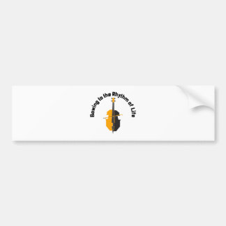 Bowing to the Rhythm of Life Cello Bumper Sticker