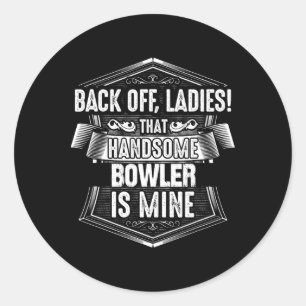 Bowler Bowling Wife Shirt  Classic Round Sticker