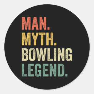 Bowler Funny Man Myth Bowling Team Legend Vintage  Classic Round Sticker