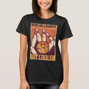 Bowler Grandpa Coolest Bowling Grandpa T-Shirt
