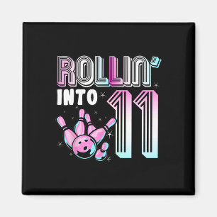Bowler Rollin’ Into 11 Bowling 11th Birthday Kids Magnet