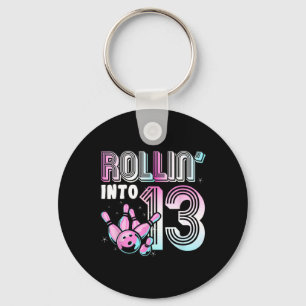Bowler Rollin’ Into 13 Bowling 13th Birthday Kids  Key Ring