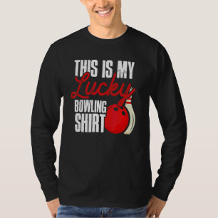 Bowler  This Is My Lucky Bowling  Bowling T-Shirt