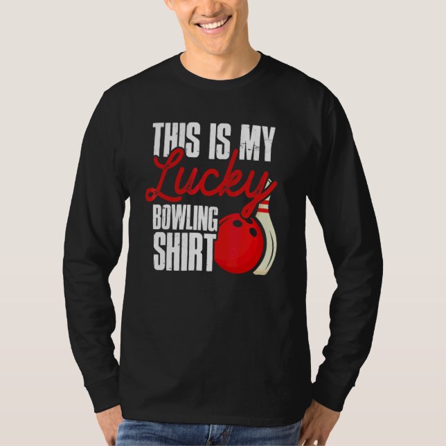 Bowler  This Is My Lucky Bowling  Bowling T-Shirt (Front)