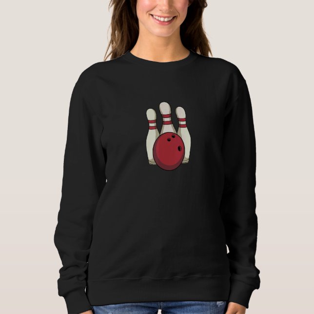 Bowling 10 Pin  Bowl Sweatshirt (Front)