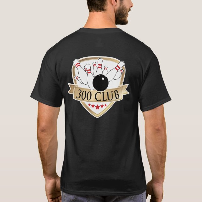 Bowling 300 Club / Perfect Game - Logo / Graphic T-Shirt (Back)