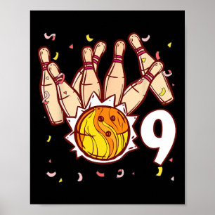 Bowling 9th Birthday Bowling Theme 9 Year Old Funn Poster