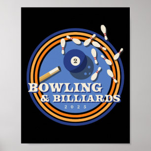 Bowling And Billiards - 2 Ll Poster