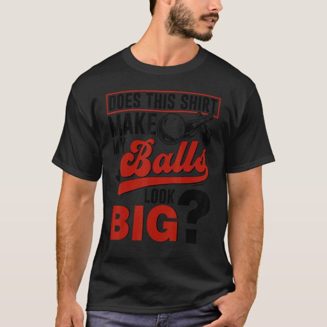 Bowling Balls  Bowler T-Shirt (Front)