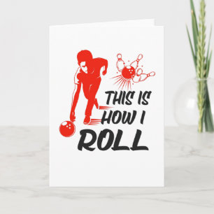 Bowling Bowling Ball Saying Bowler Gift Card