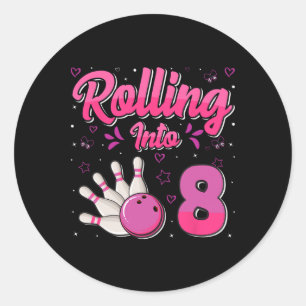 Bowling Boy Girl Birthday Rolling Into 8 Funny 8th Classic Round Sticker