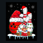 Bowling Christmas Bowling Santa Hat Christmas Ligh Poster<br><div class="desc">Bowling Christmas Bowling Santa Hat Christmas Lights</div>