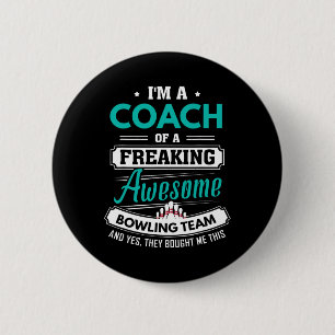 Bowling Coach Bowling Team Coach Gift  6 Cm Round Badge